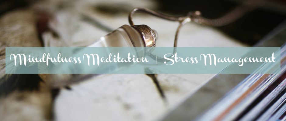 Midfulness Valerie Queyrel Counselling & Hypnotherapy, Amersham & Great Missenden